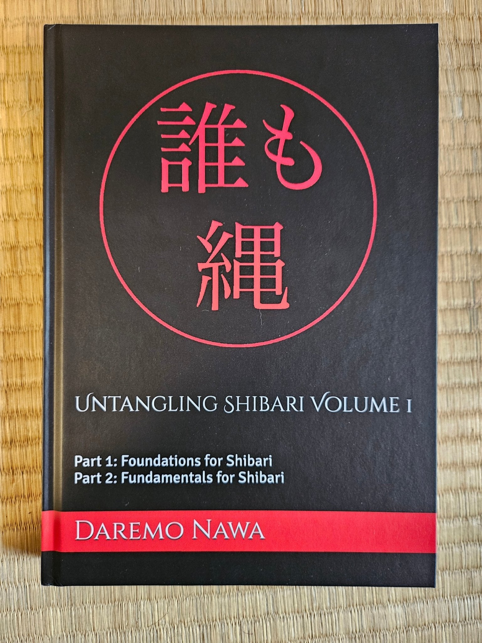 Untangling Shibari Volume 1 - RebornRopes